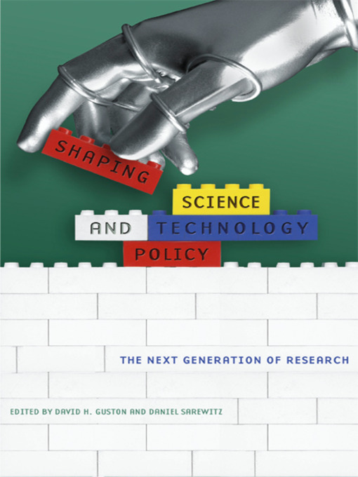 Title details for Shaping Science and Technology Policy by David H. Guston - Wait list